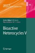 Bioactive Heterocycles V