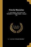 Priestly Blemishes: Or, Some Secret Hindrances to the Realization of Priestly Ideals: a Sequal, Bei