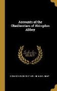 Accounts of the Obedientiars of Abingdon Abbey