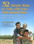 52 Simple Ways to Talk with Your Kids about Faith