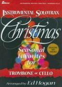 Seasonal Favorites for Trombone or Cello