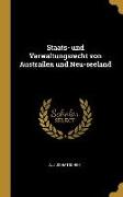 Staats- Und Verwaltungsrecht Von Austrailen Und Neu-Seeland