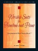 Worship Suite for Trombone and Piano