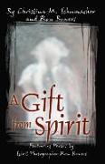 A Gift from Spirit