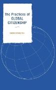 The Practices of Global Citizenship