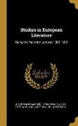 Studies in European Literature: Being the Taylorian Lectures 1889-1899
