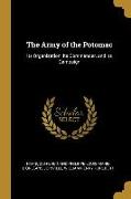 The Army of the Potomac: Its Organization, Its Commander, and Its Campaign