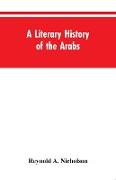 A Literary History of the Arabs