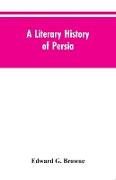 A Literary History of Persia