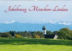 Jakobsweg München-Lindau (Wandkalender 2020 DIN A2 quer)