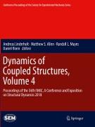 Dynamics of Coupled Structures, Volume 4