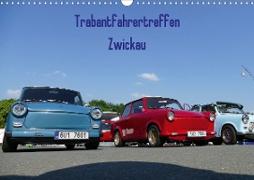 Trabantfahrertreffen Zwickau (Wandkalender 2020 DIN A3 quer)