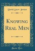 Knowing Real Men (Classic Reprint)