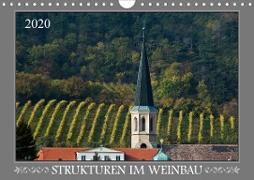 Strukturen im Weinbau (Wandkalender 2020 DIN A4 quer)