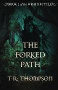 The Forked Path