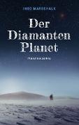 Der Diamantenplanet