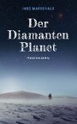 Der Diamantenplanet