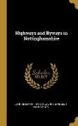 Highways and Byways in Nottinghamshire