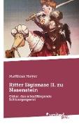 Ritter Sigisnase II. zu Nasenstein