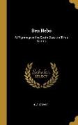 Ben Nebo: A Pilgrimage in the South Seas: in Three Cantos