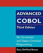 Advanced COBOL for Structured and Object-Oriented Programming
