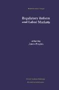 Regulatory Reform and Labor Markets