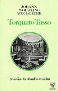 Torquato Tasso: A Version by Alan Brownjohn
