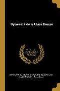 Gynevera de le Clare Donne