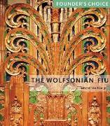 The Wolfsonian--Fiu: Founder's Choice