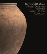 Form and Surface: African Ceramics from the William M. Itter Collection