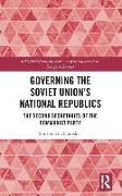 Governing the Soviet Union's National Republics