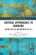 Critical Approaches to Genocide