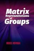 Matrix Representations of Groups