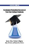 Strategies Promoting Success of Two-Year College Students