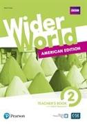 Wider World American Edition 2 Teacher's Book with PEP Pack