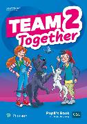 Team Together Level 2 Team Together 2 Pupil's Book with Digital Resources Pack