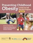 Preventing Childhood Obesity in Early Care and Education Programs