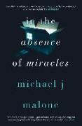 In the Absence of Miracles