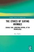 The Ethics of Eating Animals