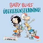 Baby Blues: Überlebenstraining!
