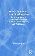 Solar Photovoltaic Power Optimization