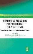 Reforming Principal Preparation at the State Level