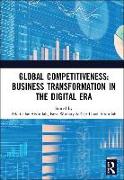 Global Competitiveness: Business Transformation in the Digital Era