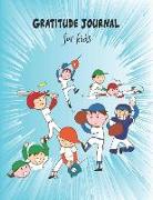 Gratitude Journal for Kids: 8.5x11 110 Pages Baseball Gratitude Journal with Prompts for Boys & Girls Sketchbook for Drawing, Sketching & Doodling