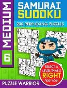 Medium Samurai Sudoku: 200 Perplexing Puzzles