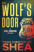 The Wolf's Door: A Nick Lawrence Novel