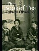 The Book of Tea (Annotated)