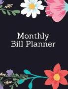 Monthly Bill Planner: Weekly and Monthly Budget Planner Expense Tracker Notebook (Volume 9)