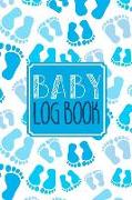 Baby Log Book: Baby Tracker Journal Schedule 24 HR Nurse Bottle Milk Poop Diaper Feeding Sleep Awake Time Day Night 21