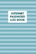 Internet Password Log Book: Keep a Secure Record in This Secret Notebook with Your Online Passwords for Internet Web Site Addresses (440 Individua